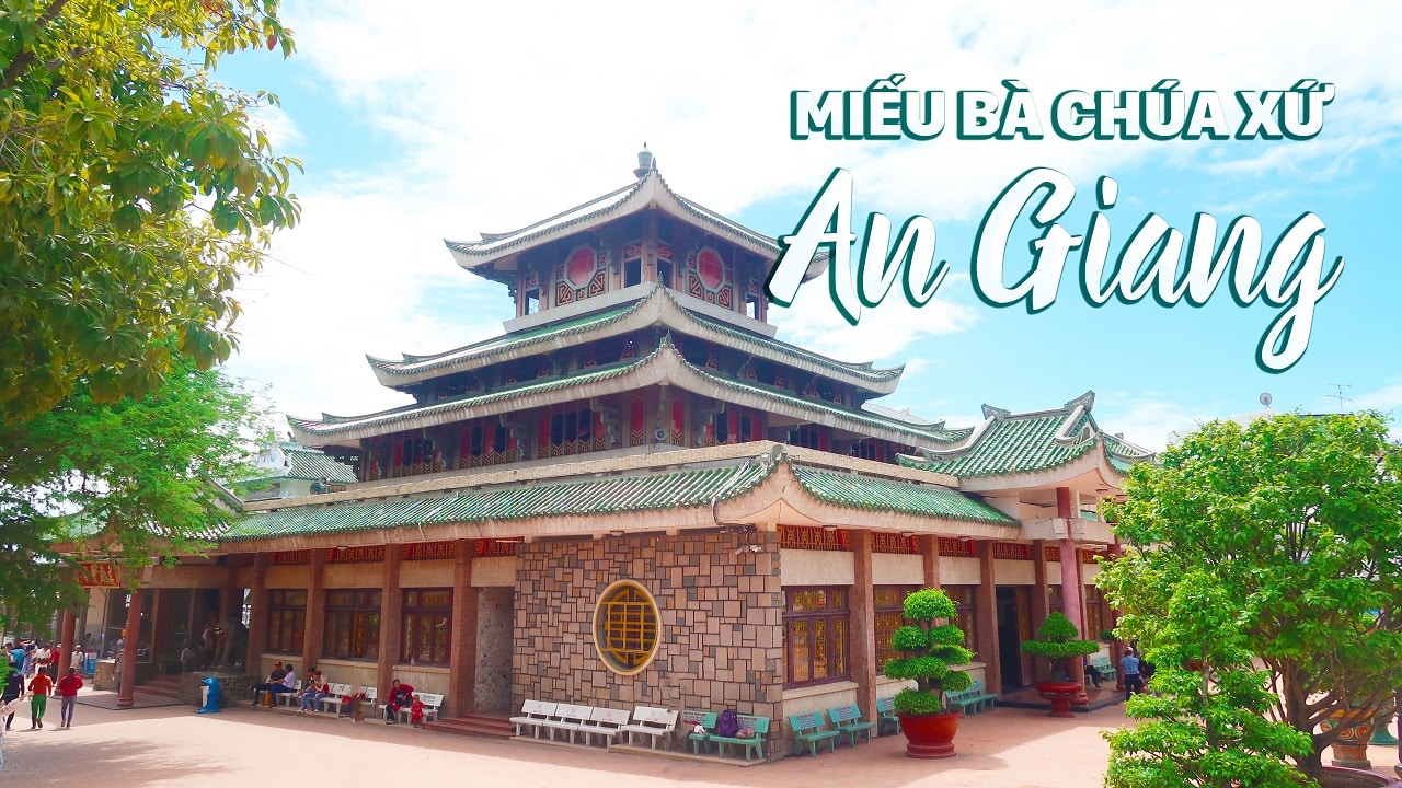 thuê xe 7 chỗ có tài xế đi chùa bà châu đốc